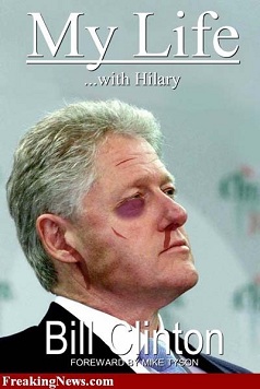 bill clinton : my life with hillary