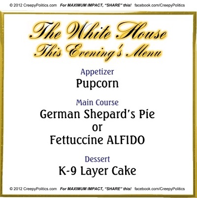 Obama: Recipes From My Father - A Story of Canine Cuisine - white house menu