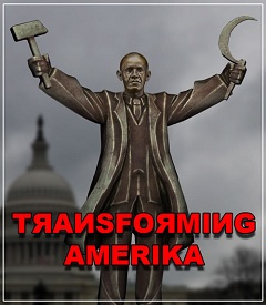Obama transforming America into a communist state