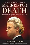 Marked for Death: Islam's War Against the West and Me