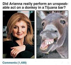 Arianna Huffington and the unspeakable act she committed on a donkey in a Tijuana Bar